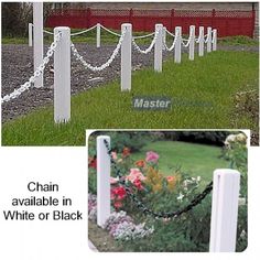 the chain is attached to the posts in front of the flower bed and on the other side of the fence