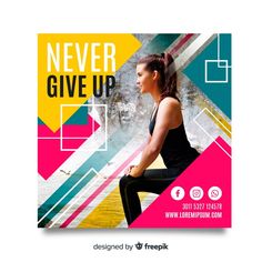 a woman doing yoga in front of a colorful background with the words never give up