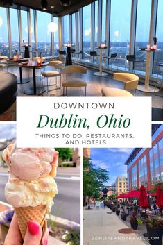 downtown dublin, oho things to do and hotels with text overlaying the image