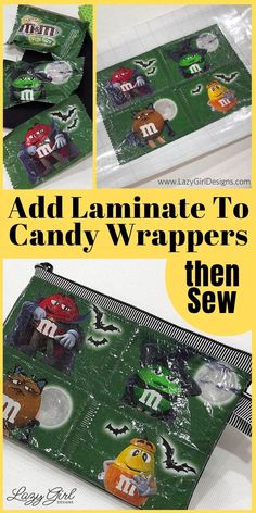 an advertisement for candy wrappers featuring cars and trucks on green paper with the words, add laminate to candy wrappers then sew