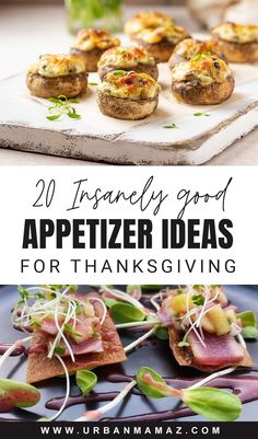 Insanely good Thanksgiving Appetizer Ideas We Love Untraditional Thanksgiving Dinner, Unique Thanksgiving Recipes, Gourmet Thanksgiving, Thanksgiving Entree, Tailgate Treats, Fancy Appetizer Recipes, Turkey Appetizers, Best Thanksgiving Appetizers, Unique Appetizers