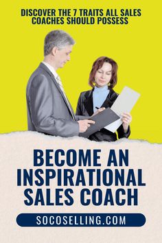 a man and woman standing next to each other with the words become an inspirational sales coach