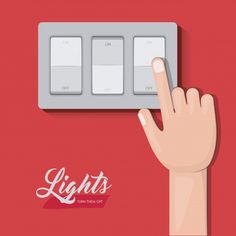 a hand presses the light switch button on a red background with white lettering that reads lights