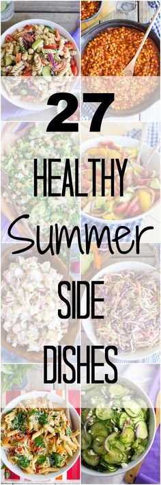 healthy summer side dishes with text overlay that reads, 27 healthy summer side dishes