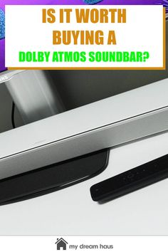 is it worth buying a dolby atmos soundbar Watching Movies, My Dream, Movies To Watch