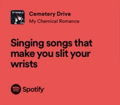 a red background with the words,'singing songs that make you sit your wrists '