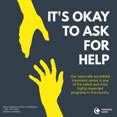 a poster that says it's okay to ask for help with two hands reaching out towards each other