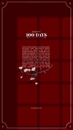 a red background with white flowers and the words happy 100 days