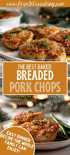 the best baked breaded pork chops are on plates with green beans and holiday lights in the background