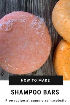 two doughnuts sitting next to each other with the words how to make shampoo bars