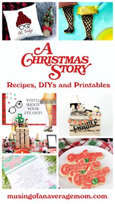 a christmas story recipe, diy's and printables