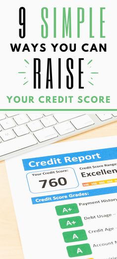 a computer keyboard sitting on top of a desk next to a paper with the words 9 simple ways you can raise your credit score