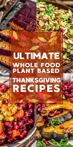 the ultimate whole food plant based thanksgiving dinner