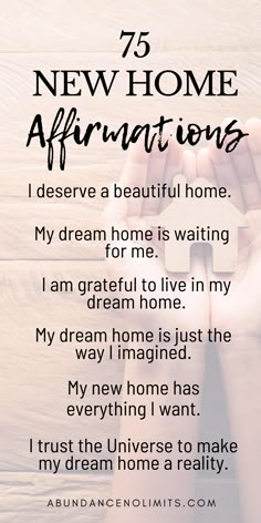 someone is holding their hands together with the words, 75 new home affirmations