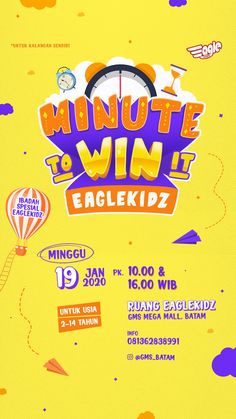 the poster for minute to win eaglekid is shown in purple and yellow colors