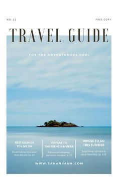 the front cover of travel guide for the adventurer's soul, featuring an island in the water