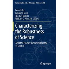 a book cover with the title'characterizing the robbusiness of science after the practice