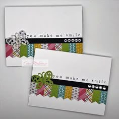 two greeting cards with the words you make me smile written in black and green on them