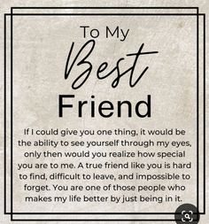 a quote that says to my best friend