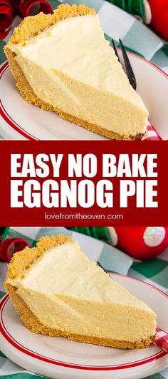 two slices of easy no bake eggnog pie on red and white plates