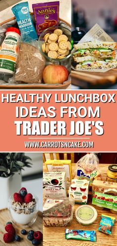 healthy lunchbox ideas from trader joe's