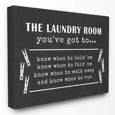 Laundry Room Decor Diy, Grey Laundry Rooms, Laundry Room Wall Art, Laundry Room Wall Decor, Kenny Rogers, Laundry Room Signs, Vintage Laundry, Laundry Signs