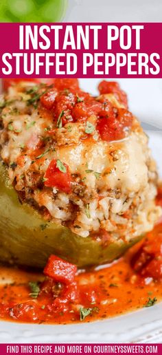 an image of stuffed peppers on a white plate with text overlay that reads instant pot stuffed peppers