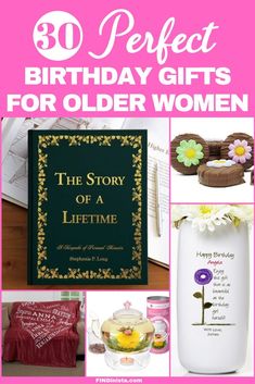 the birthday gifts for older women