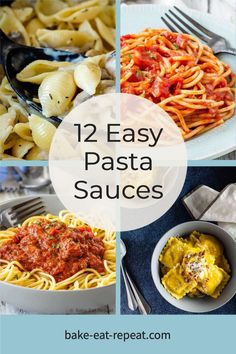 different pasta sauces with the words, 12 easy pasta sauces