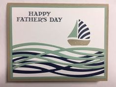 a father's day card with a sailboat