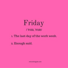 a pink background with the words friday on it