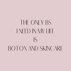 Botox Memes Truths, Botox Captions, Botox Memes Funny, Injection Aesthetic, Cosmetics Quotes, Alastin Skincare