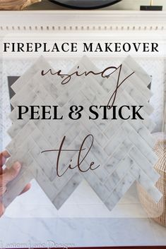 fireplace makeover using peel and stick tile with text overlay that reads, fireplace makeover using peel and stick tile