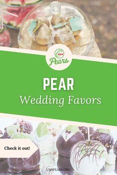 pear wedding favors on display in front of a green sign that reads pear wedding favors check it out