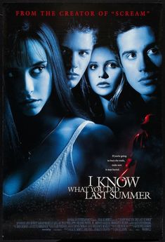 the movie poster for i know what's last summer, starring from the creator of scream