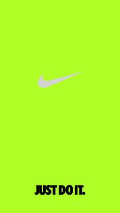 the nike logo is shown against a neon green background that says, just do it