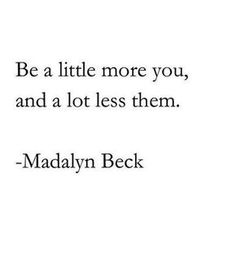 a quote from madam beck on the side of a white sheet with black lettering that reads be