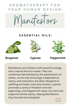 Aromatherapy for your human design, manifestors,science of essentials,bergamot, cypress, peppermint Human Design, Mental Clarity, New Beginnings, Aromatherapy, Peppermint, Essential Oils, Encouragement, Mindfulness, Science