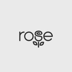 the word rose is written in black on a white background