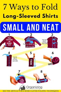 a poster showing how to fold long - sleeved shirts for small and neat clothes