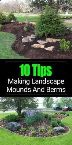 the top 10 tips for making landscape mounds and berms