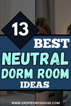 the best neutral dorm room ideas