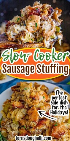 the cover of slow cooker sausage stuffing is shown on a plate with text overlay