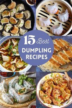 the top ten dumpling dishes in this collection are from left to right, dumplings,