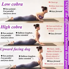 a woman doing yoga poses with the words low cobra, high cobra and upward facing dog