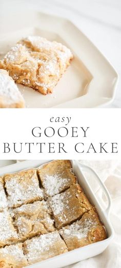 an easy gooey butter cake recipe with powdered sugar on top and in the bottom