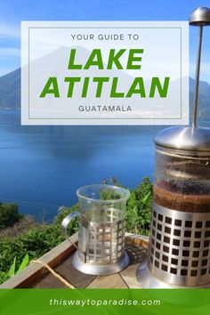 a coffee maker with the words your guide to lake attilan guatemala