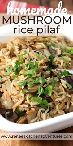 homemade mushroom rice pilaf in a white bowl on a wooden table with text overlay