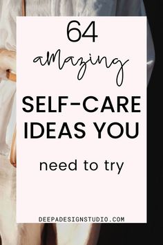 64 amazing self-care ideas you need to try- selfcare tips Cheap Self Care, Self Care Day Ideas, Easy Self Care, Self Care Practices, Selfcare Tips, Best Self Care, Wellness Habits, Habits Of Successful People