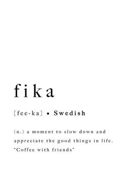 the words fika are written in black on a white background, and there is also a